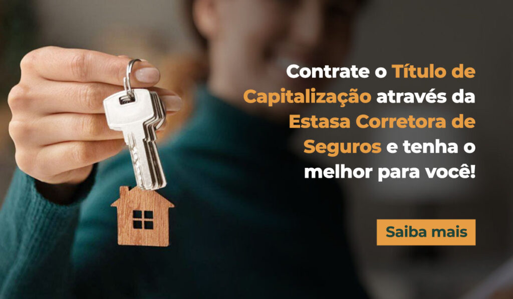 banner para contratar título de capitalização da Estasa Corretora de Seguros.